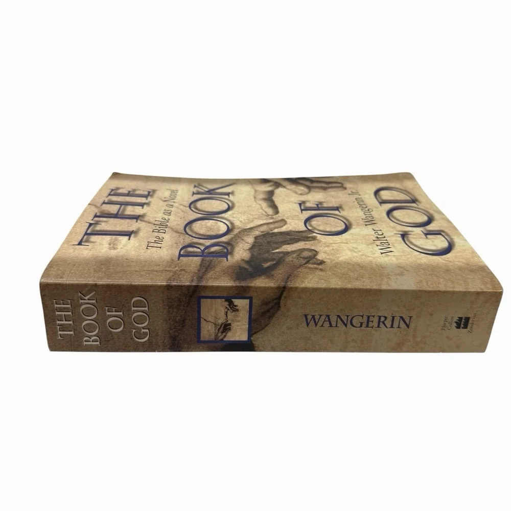The‎ Book of God: The Bible as a Novel by Wangerin Jr, Walter